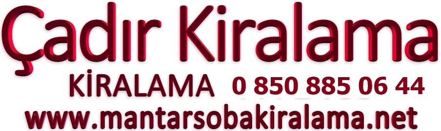 çadır kiralama